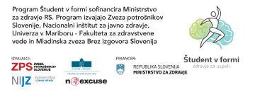 Program Študent v formi: Zdravje za uspeh izvaja Zveza potrošnikov Slovenije (ZPS) v sodelovanju z Nacionalnim Inštitutom za varovanje zdravja (NIJZ), Univerzo v Mariboru, Fakulteto za zdravstvene vede (UM FZV) in Mladinsko zvezo Brez izgovora Slovenija.